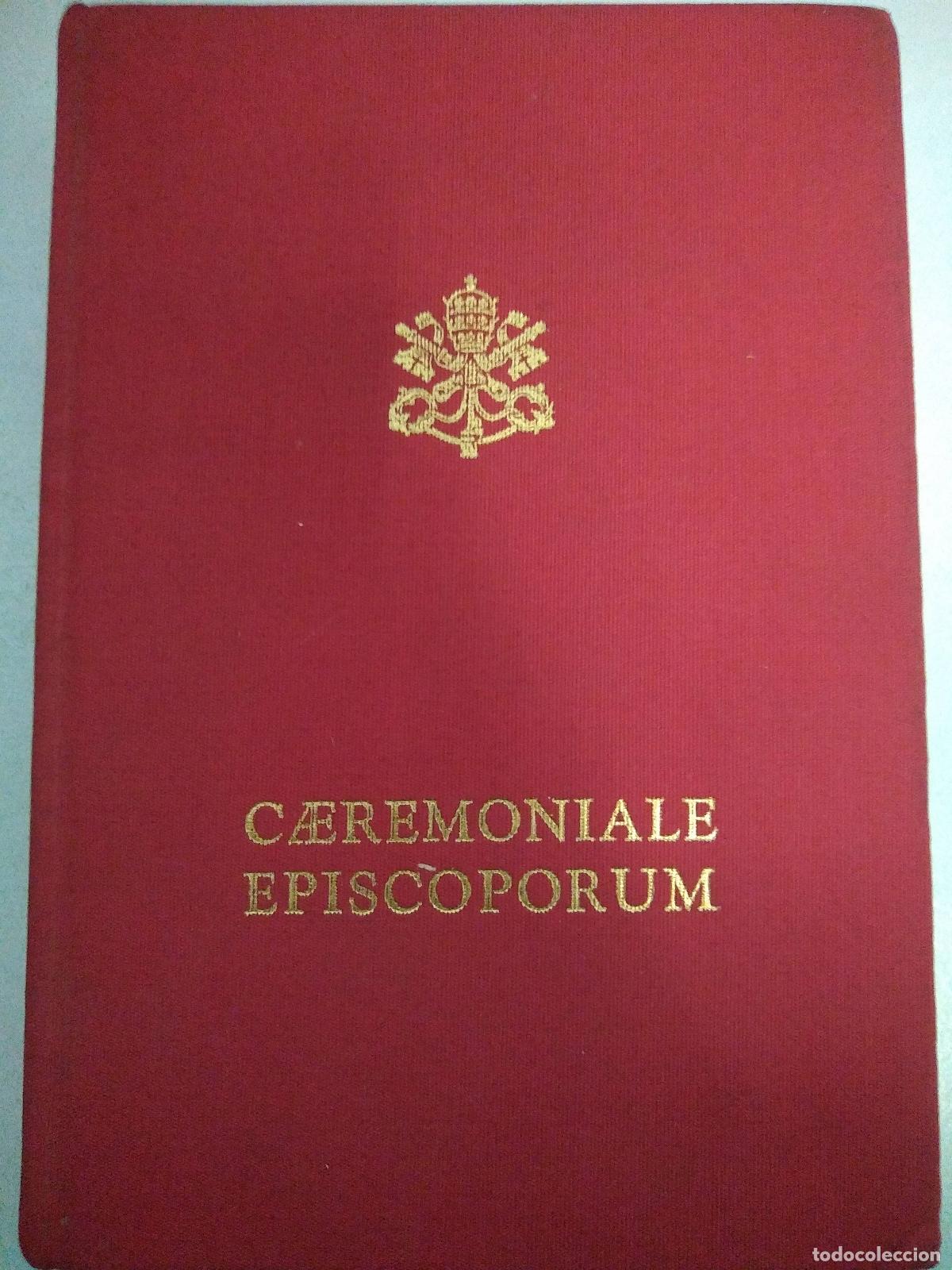 Gebrauchte B&uuml;cher: Caeremoniale Episcoporum - Varios autores