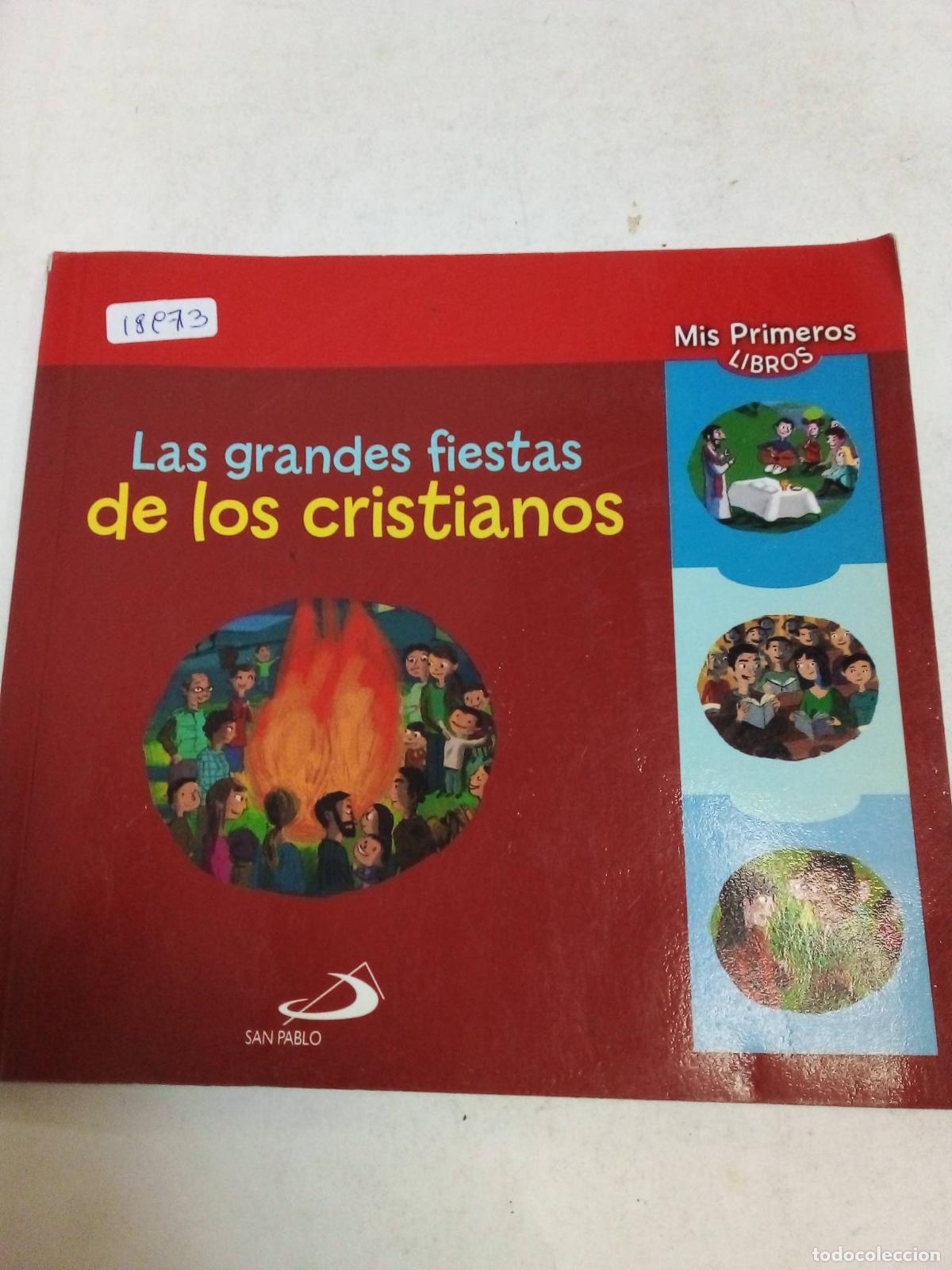 Libros de segunda mano: Las Grandes Fiestas De Los Cristianos - San Pablo