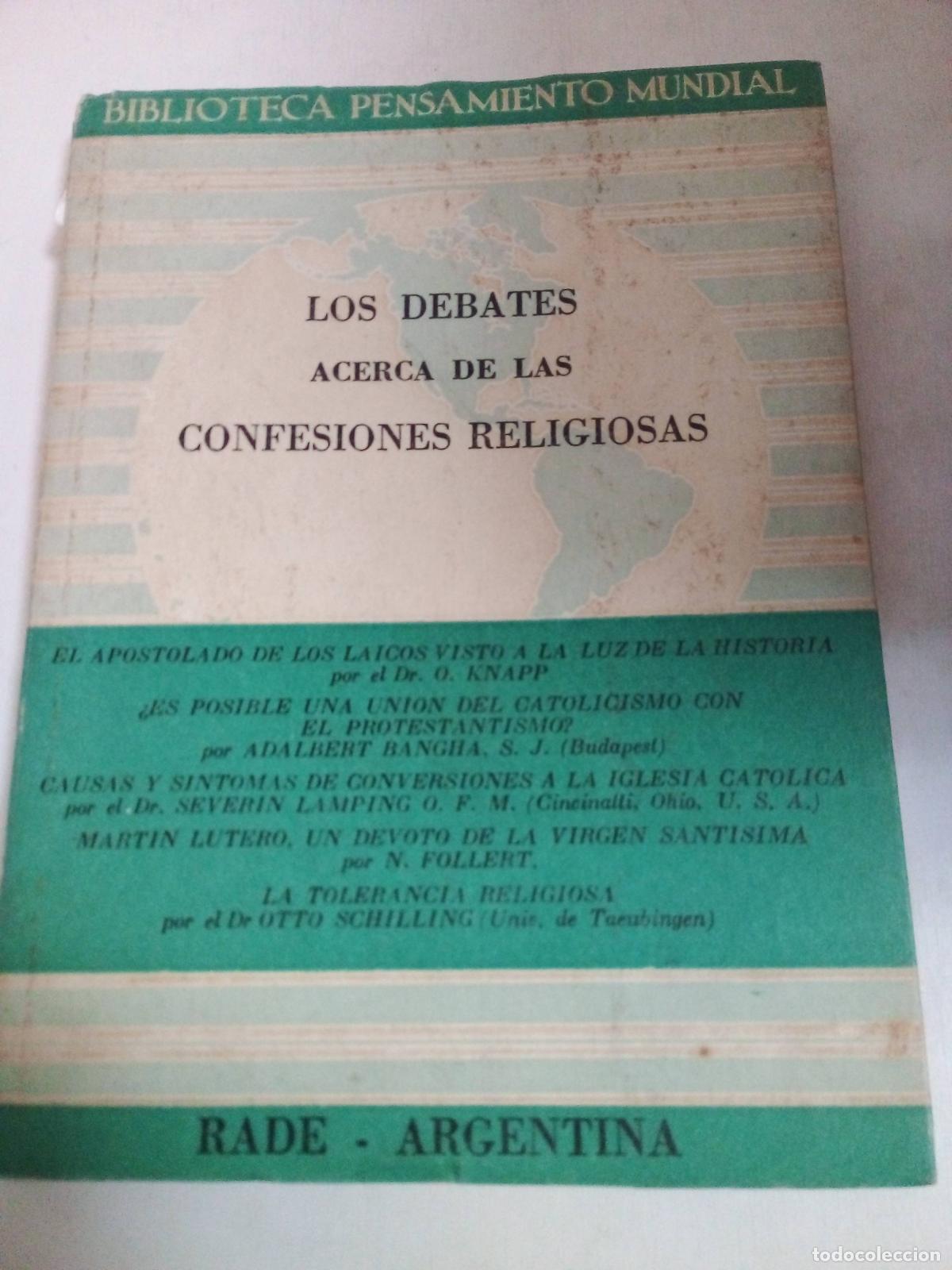Libros de segunda mano: Los Debates Acerca De Las Confesiones Religiosas - Varios autores
