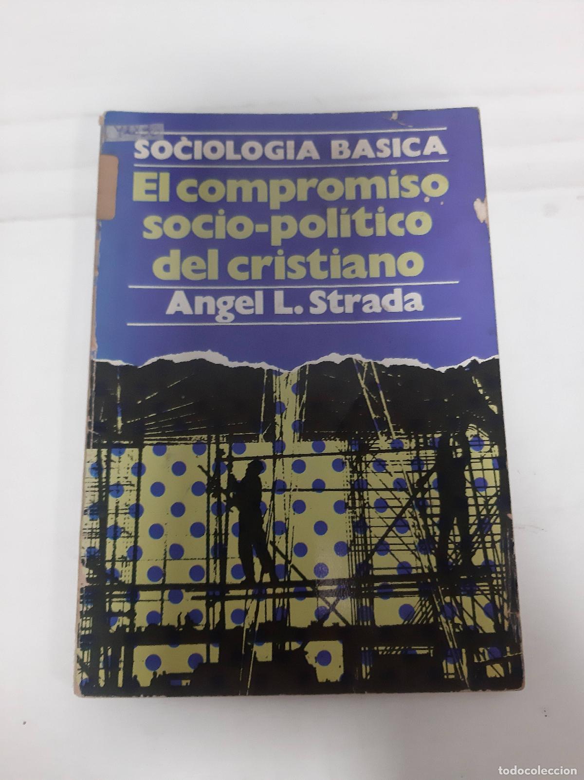 Libros de segunda mano: El compromiso sociopolitico del cristiano - Angel L Strada