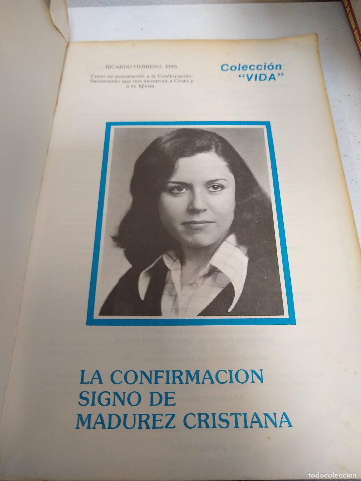 Libros de segunda mano: La confirmaci&oacute;n signo de madurez cristiana - Ricardo Herrero