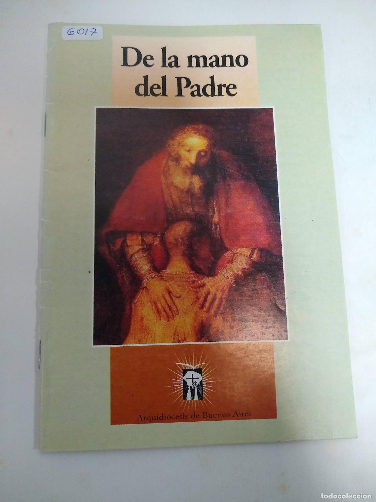 Libros de segunda mano: De La Mano Del Padre - Varios - Foto 1