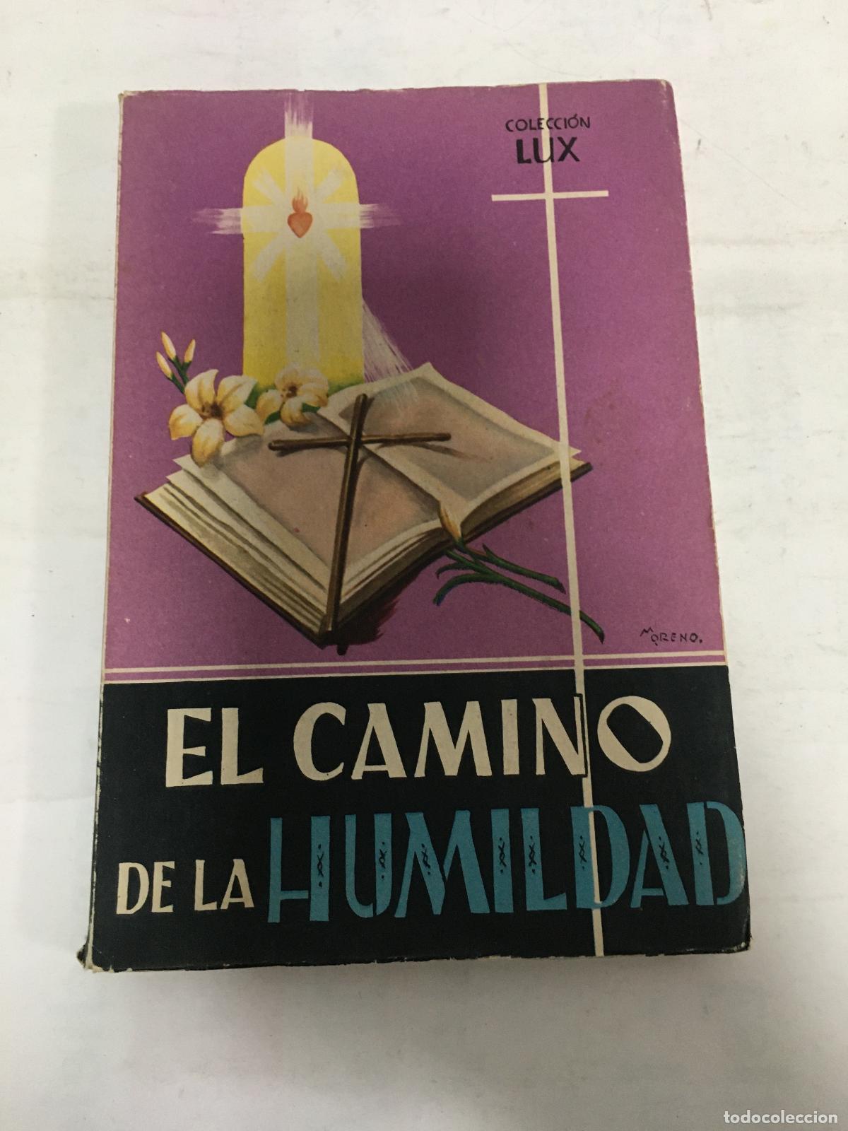 Gebrauchte B&uuml;cher: EL CAMINO DE LA HUMILDAD. - Pisante, M.-