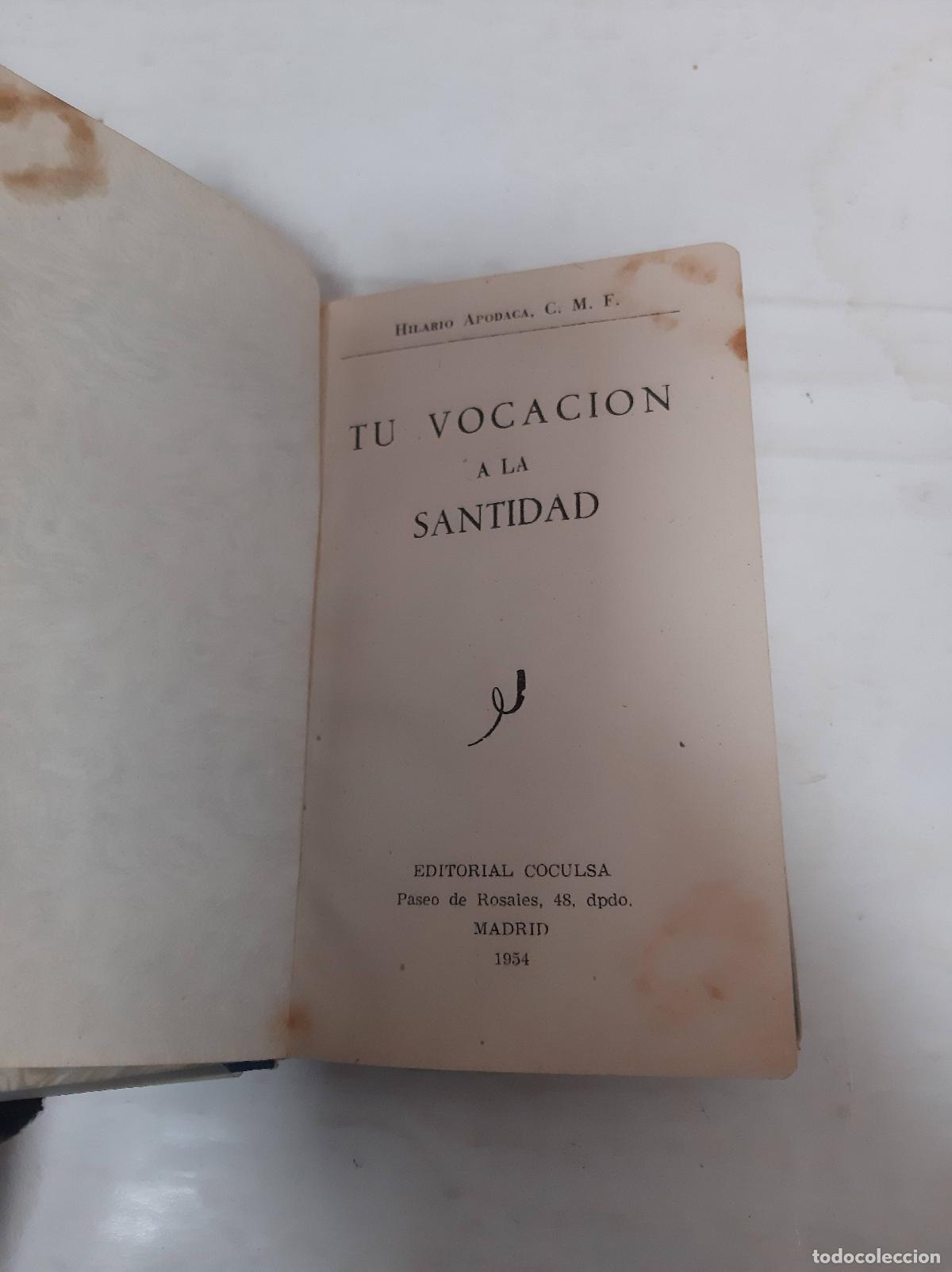 Gebrauchte B&uuml;cher: Tu vocaci&oacute;n a la santidad. - Apodaca, Hilario (C.M.F.)
