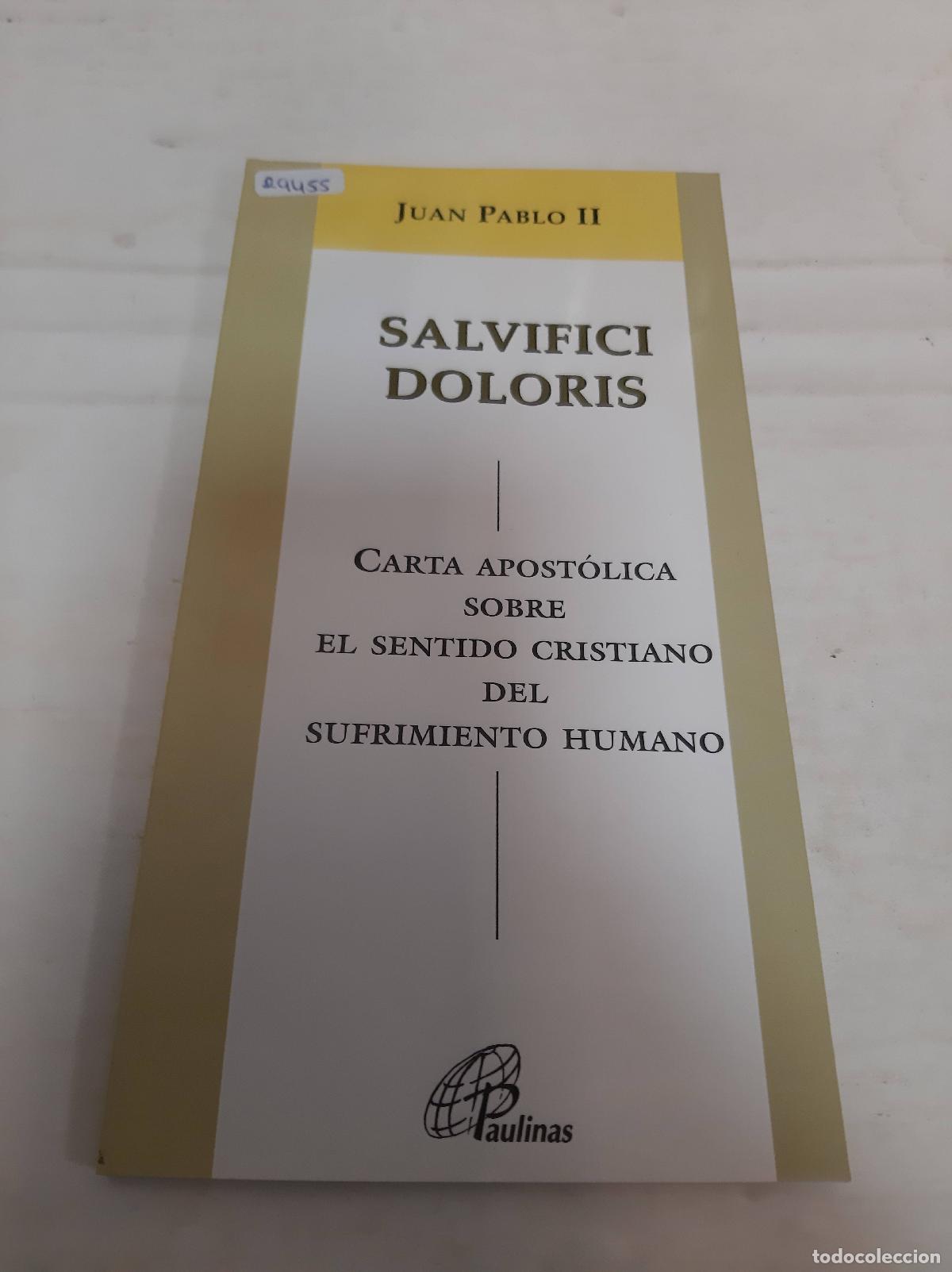 Libros de segunda mano: Salvafici doloris - Juan Pablo II