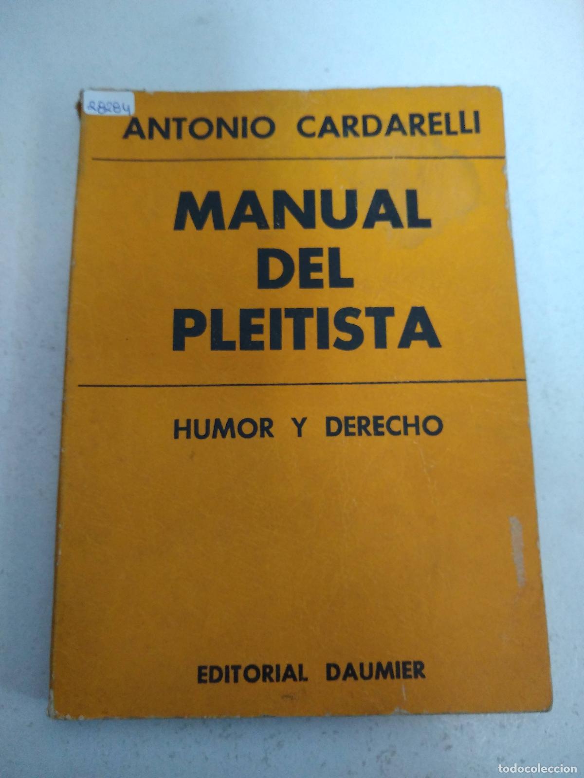 Libri di seconda mano: Manual de pleitista - Antonio Carderelli