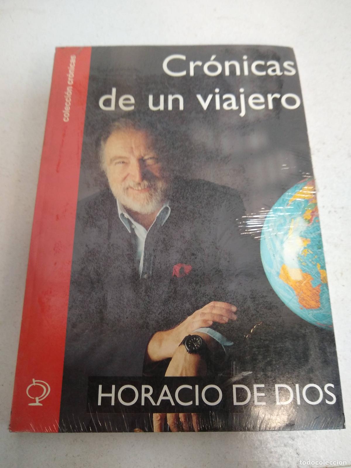 Livros em segunda m&atilde;o: Cronicas de un viajero - Horacio de Dios