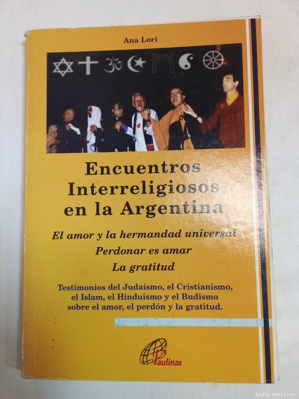 Libros de segunda mano: Encuentros Interreligiosos En La Argentina - Ana Lori