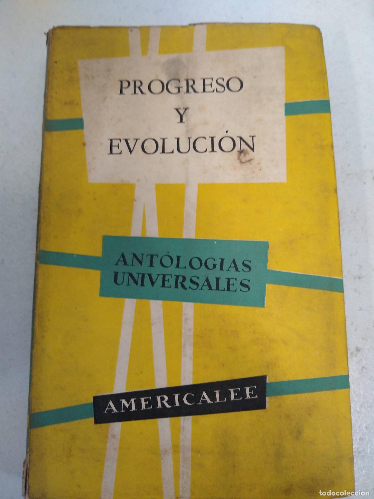 Gebrauchte B&uuml;cher: Progreso y evolucion - Antologias Universales