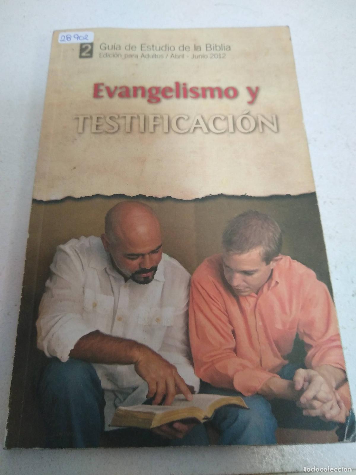 Libros de segunda mano: Evangelismo y testificaci&oacute;n. Guia de estudio de la Biblia Edicion para adultos abril-Junio 2012 - Va