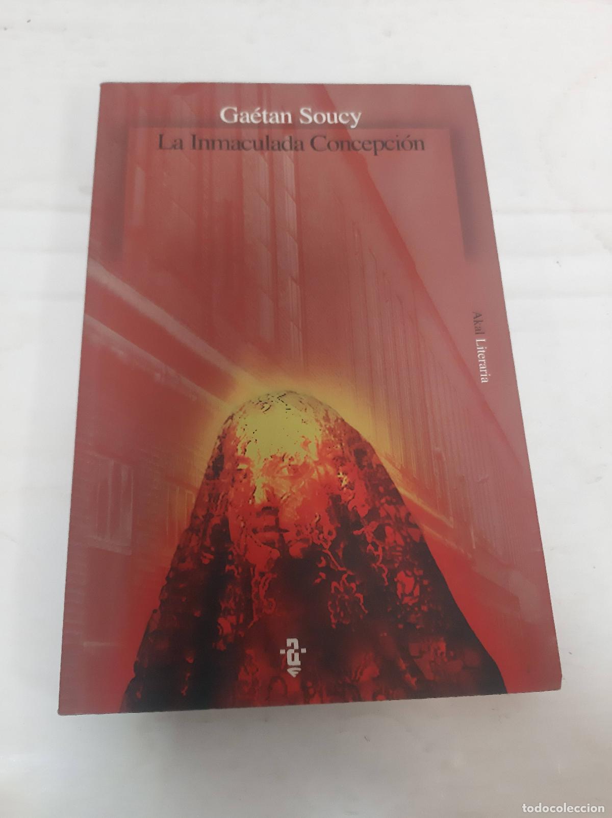 Libri di seconda mano: LA INMACULADA CONCEPCI&Oacute;N - SOUCY, GAETAN