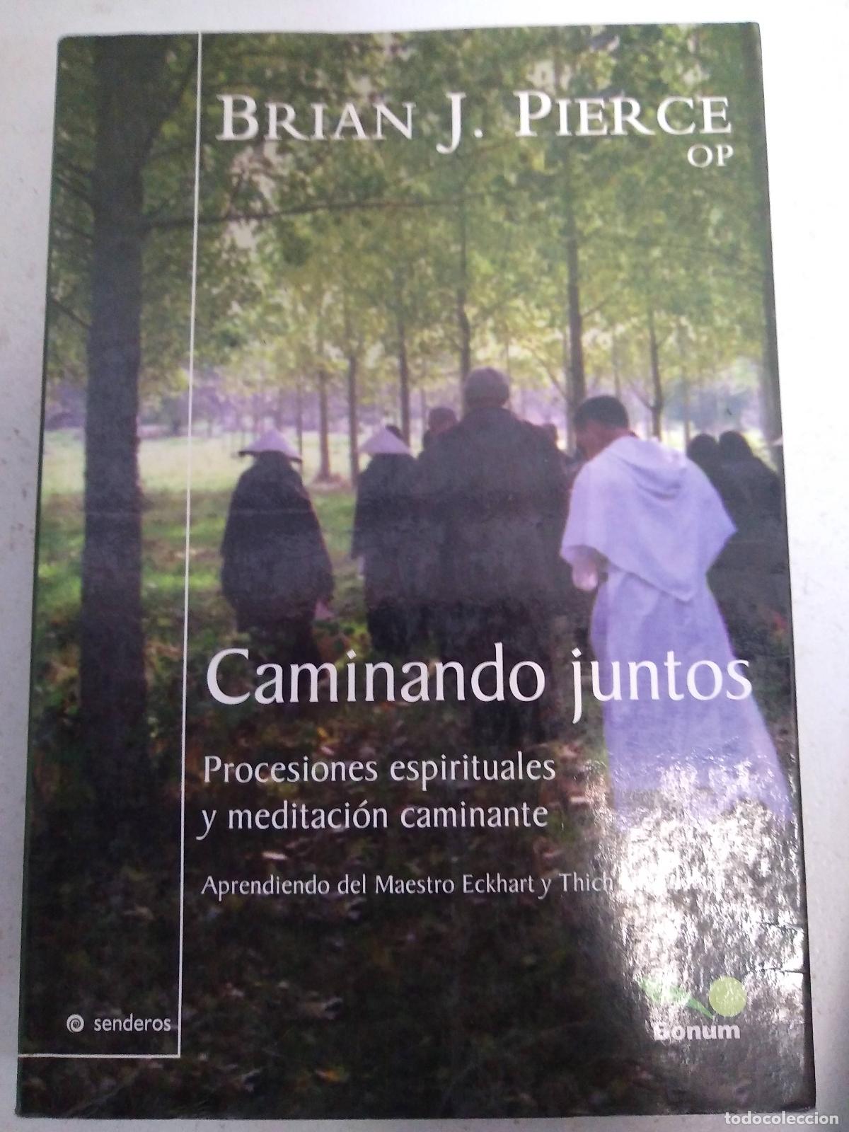 Libri di seconda mano: Caminando juntos - Brian J. Pierce op