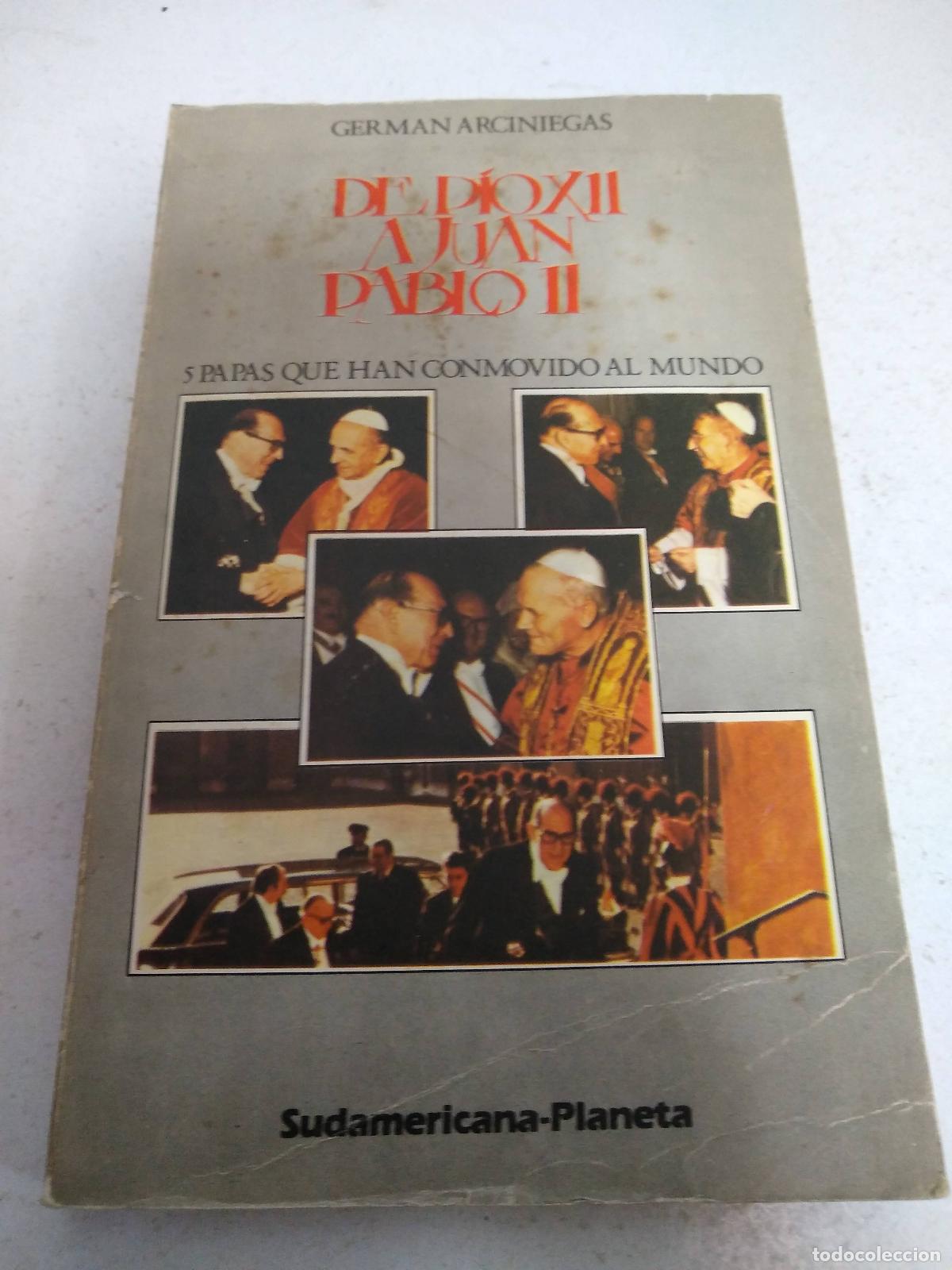 Libri di seconda mano: De P&igrave;o XII a Juan Pablo II. Cinco Papas que han conmovido al mundo - Varios autores