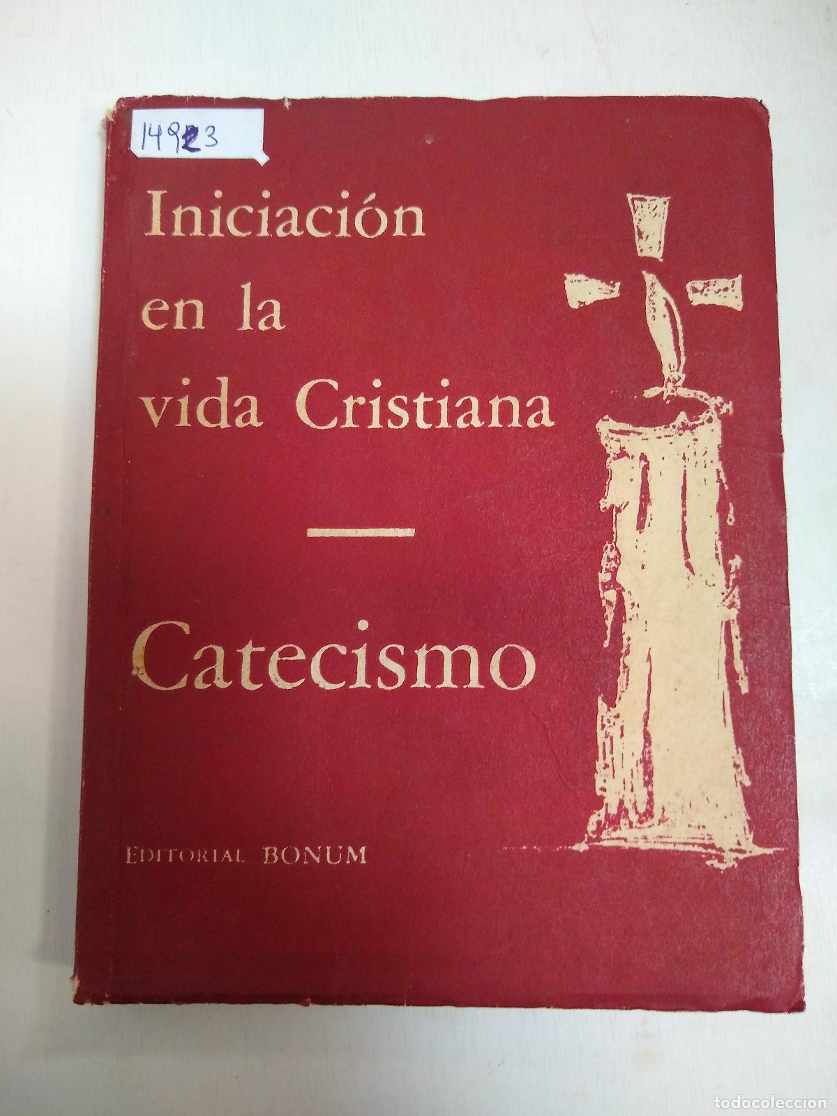 Libri di seconda mano: Iniciacion En La Vida Cristiana , Catecismo - Varios Autores