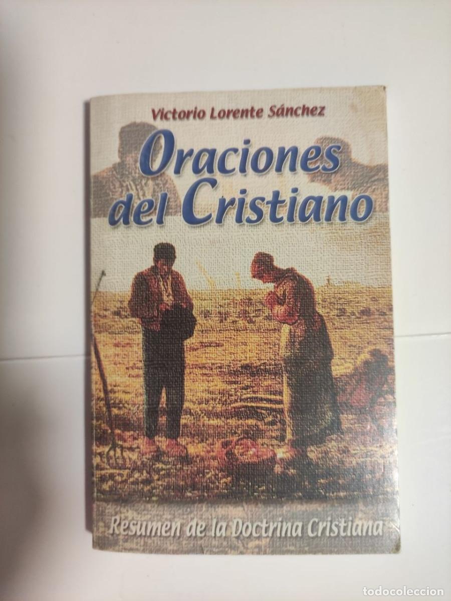 Libros de segunda mano: Oraciones del cristiano - Victorio Lorente S&aacute;nchez - Foto 1