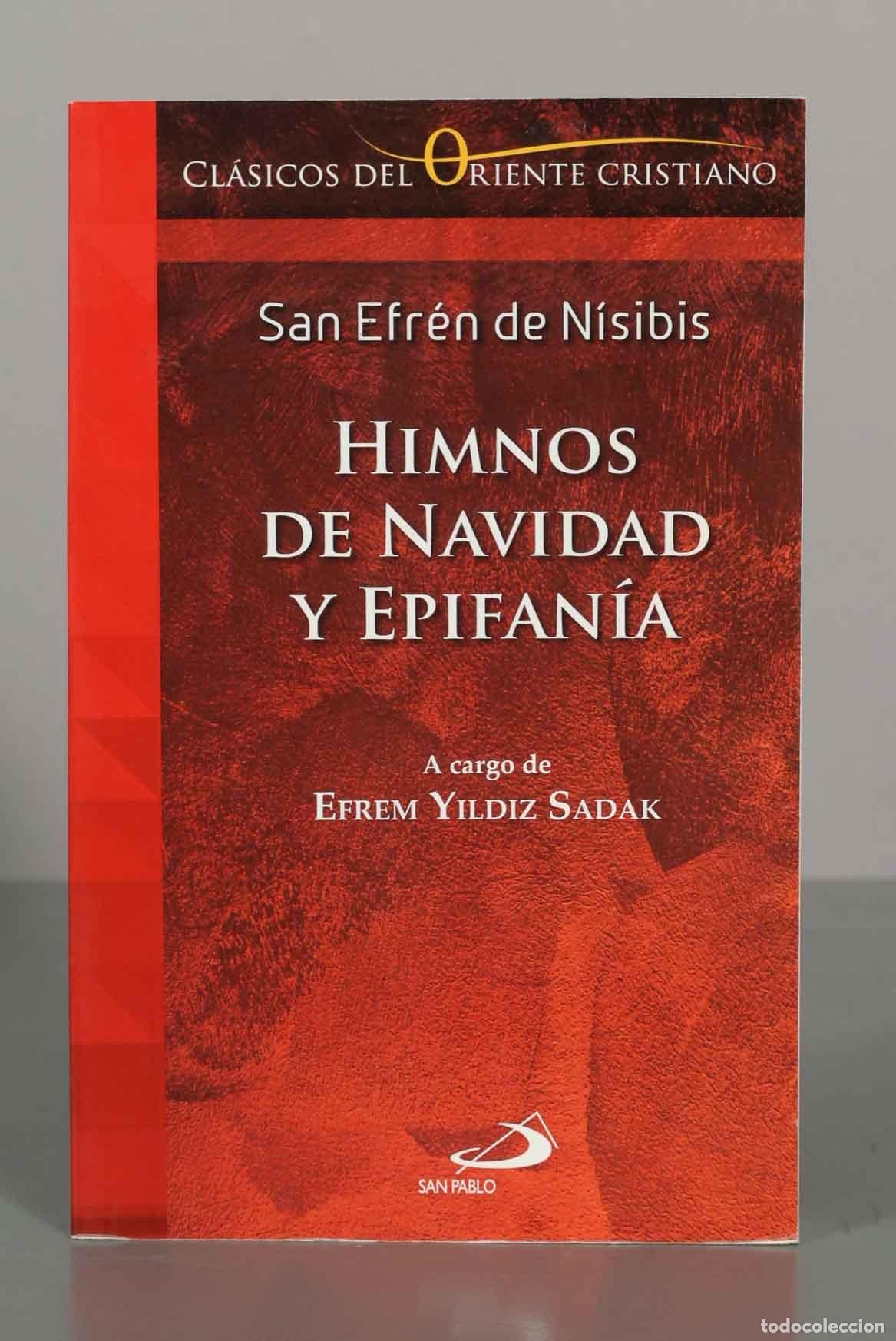 Libros de segunda mano: Himnos de Navidad y Epifan&iacute;a - San Efr&eacute;n de N&iacute;sibis - Cl&aacute;sicos del Oriente Cristiano