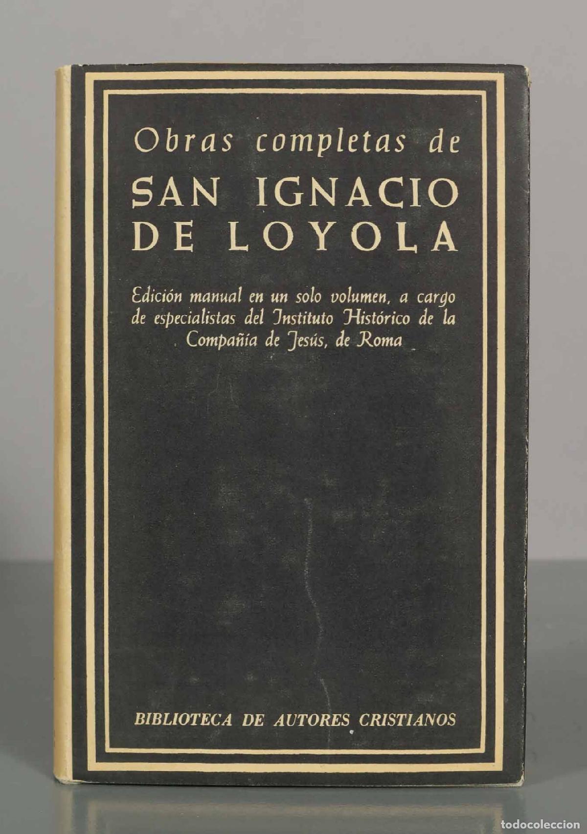 Libros de segunda mano: Obras Completas de San Ignacio de Loyola - Biblioteca de Autores Cristianos 1963