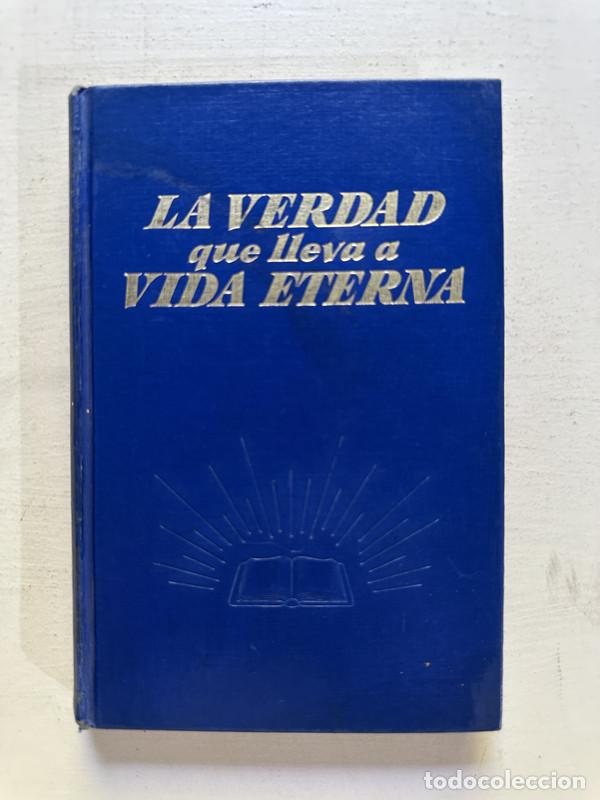 Libros de segunda mano: La verdad que lleva a vida eterna - a - Foto 1