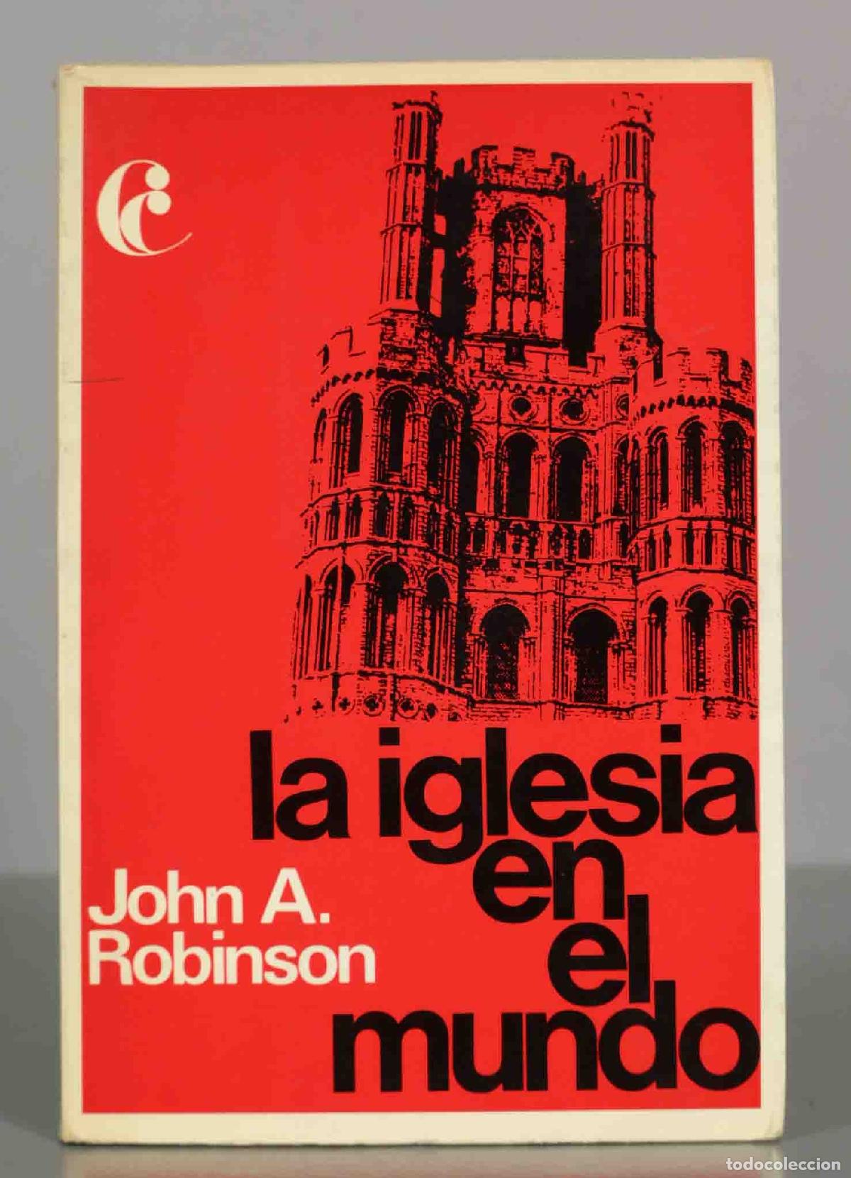 Libros de segunda mano: La iglesia en el mundo - John Arthur Thomas Robinson