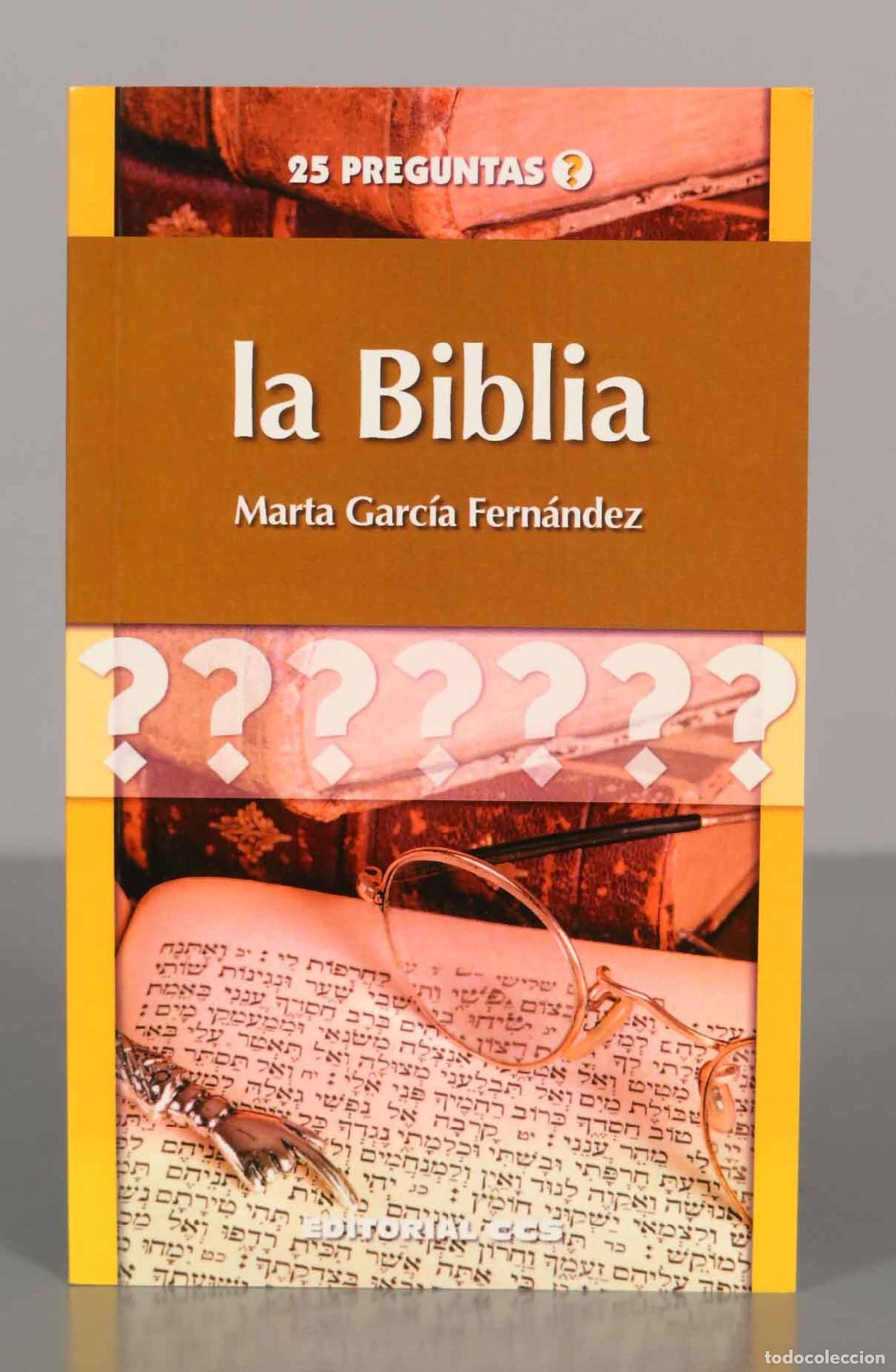 Libros de segunda mano: La Biblia. Marta Garc&iacute;a Fern&aacute;ndez.