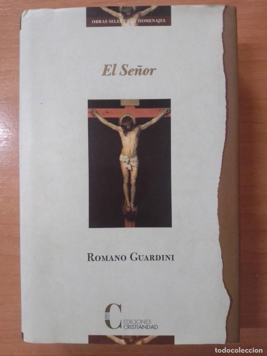 Libros de segunda mano: El Se&ntilde;or, de Romano Guardini - Foto 1
