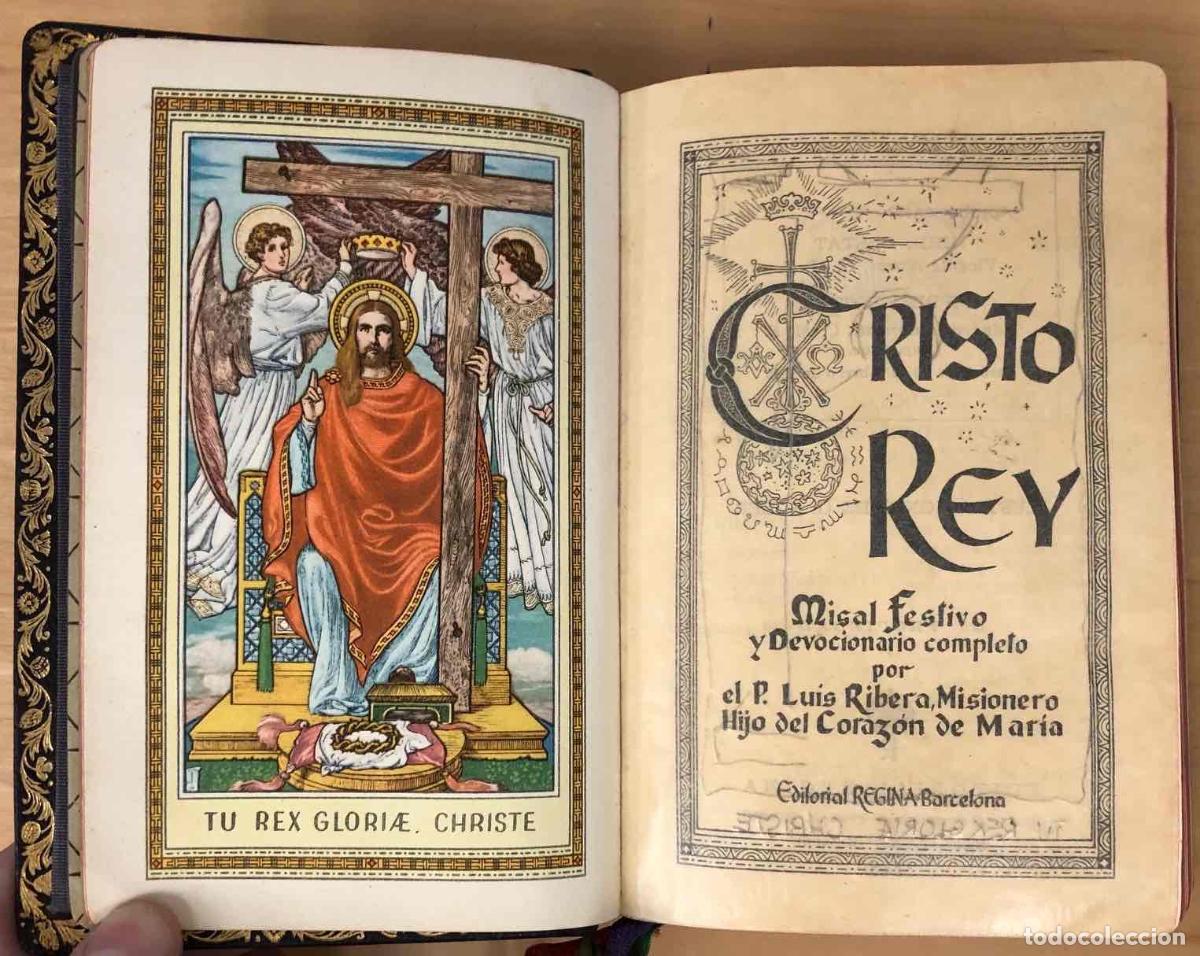 Libros de segunda mano: MISAL FESTIVO Y DEVOCIONARIO COMPLETO CRISTO REY. P. LUIS RIBERA, EDITORIAL REGINA, 1949