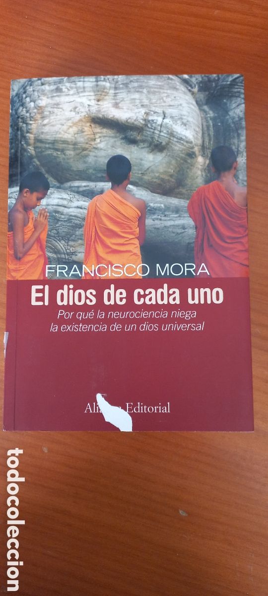 Libros de segunda mano: El dios de cada uno Francisco Mora Alianza Editorial 2011