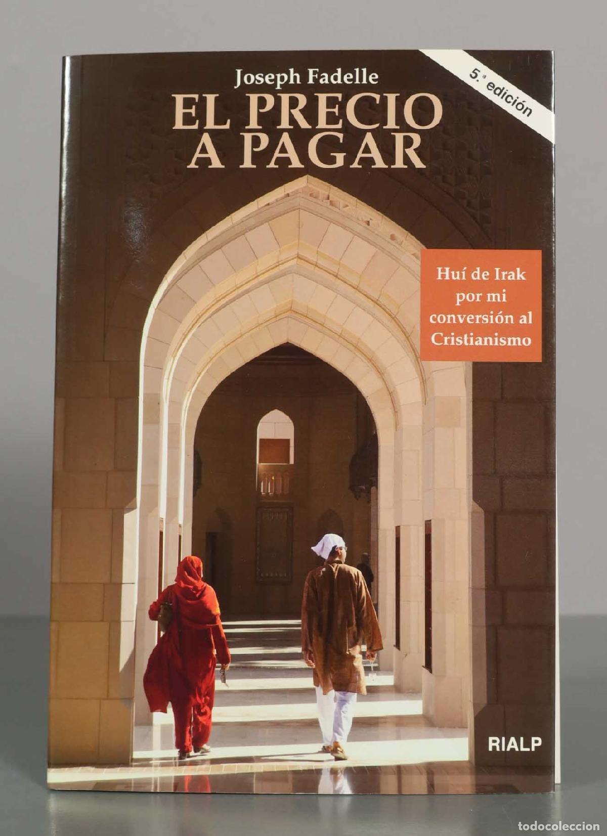 Libros de segunda mano: El Precio a Pagar - Joseph Fadelle - Rialp