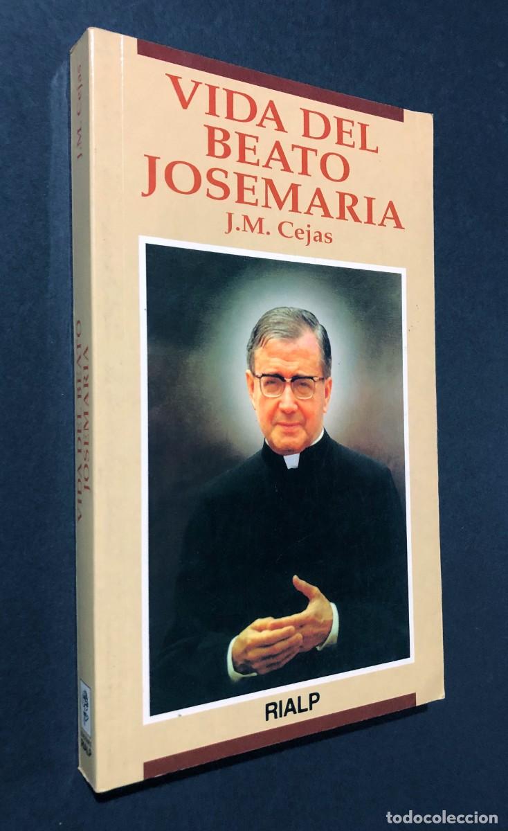 Libros de segunda mano: VIDA DEL BEATO JOSEMAR&Iacute;A ( ESCRIV&Aacute; DE BALAGUER ) J. M. CEJAS / RIALP 1992 / SIN USAR