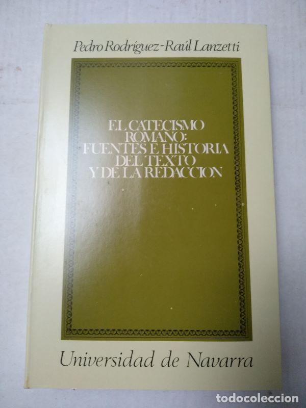 Libros de segunda mano: EL CATECISMO ROMANO FUENTES E HISTORIA , 1982