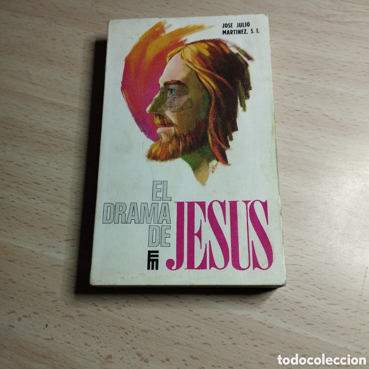 Libros de segunda mano: El drama de Jes&uacute;s. Jos&eacute; Julio Mart&iacute;nez. 1970. Mensajero