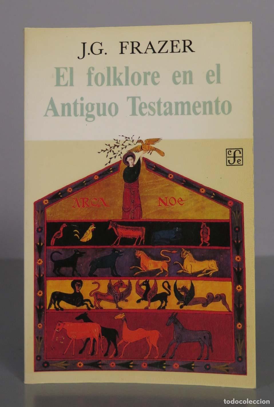 Libros de segunda mano: El folklore en el Antiguo Testamento - J.G. Frazer