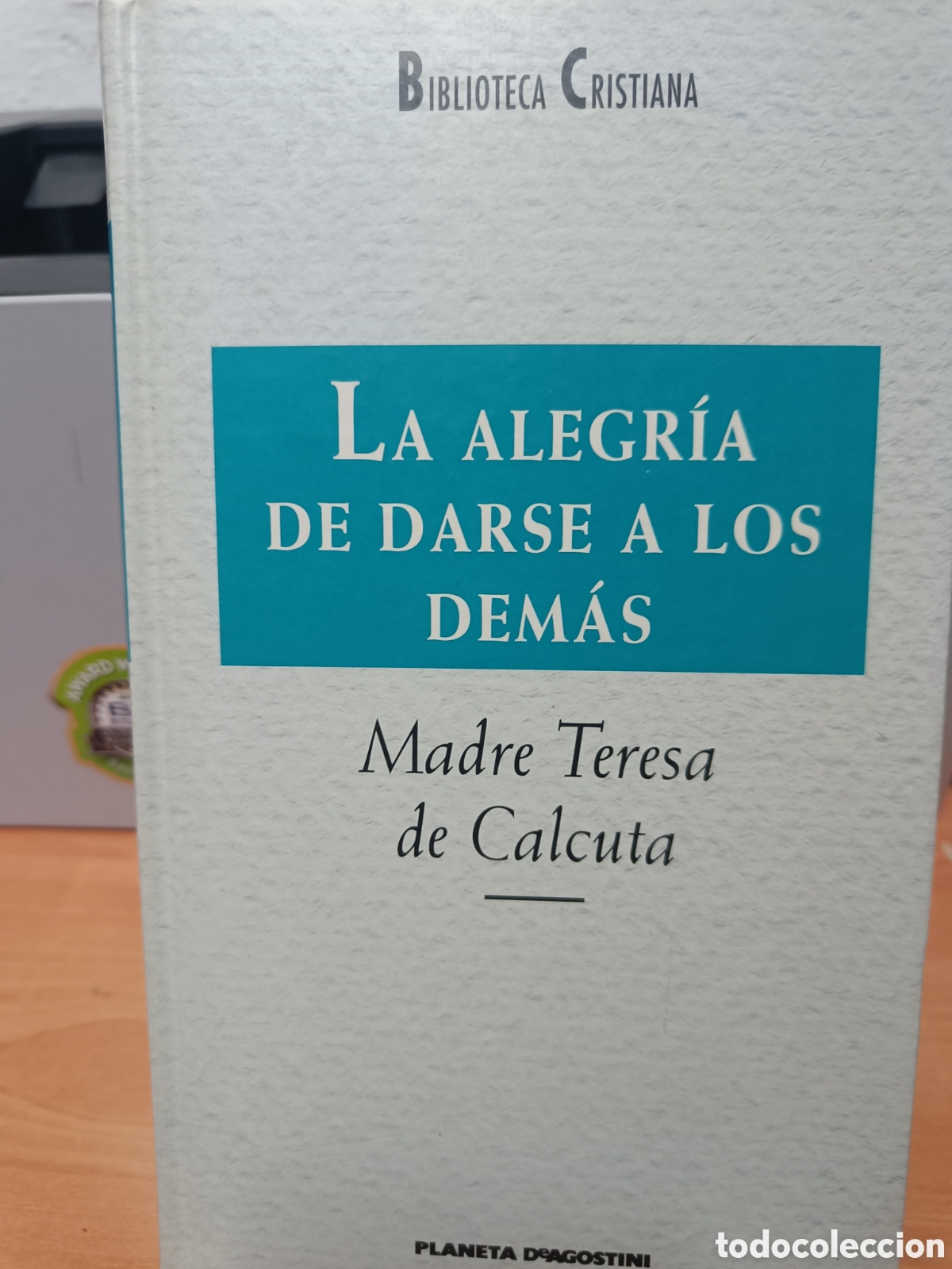 Libros de segunda mano: BIBLIOTECA CRISTIANA. LA ALEGR&Iacute;A DE DARSE A LOS DEM&Aacute;S. MADRE TERESA DE CALCUTA