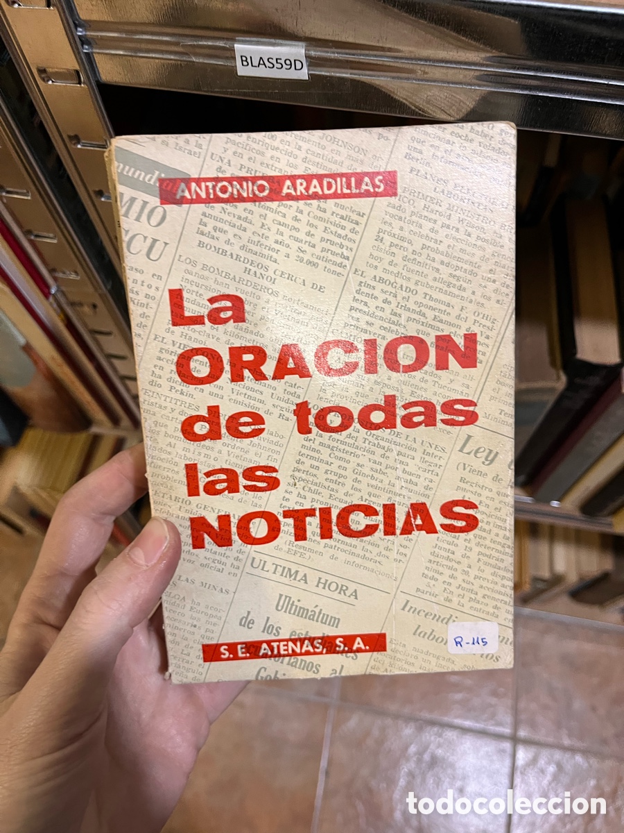 Libros de segunda mano: Blas59D Antonio aradillas. la oracion de todas las noticias