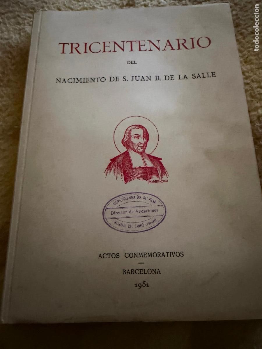 Libros de segunda mano: Libro tricentenario nacimiento de S.juan B. De la salle 1951