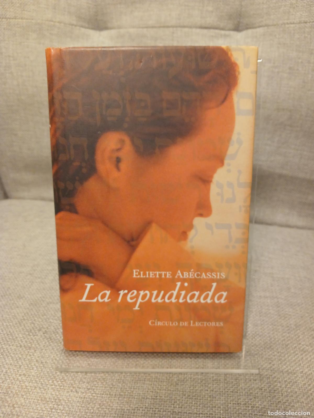 Libros de segunda mano: La repudiada - Eliette Ab&eacute;cassis - Foto 1