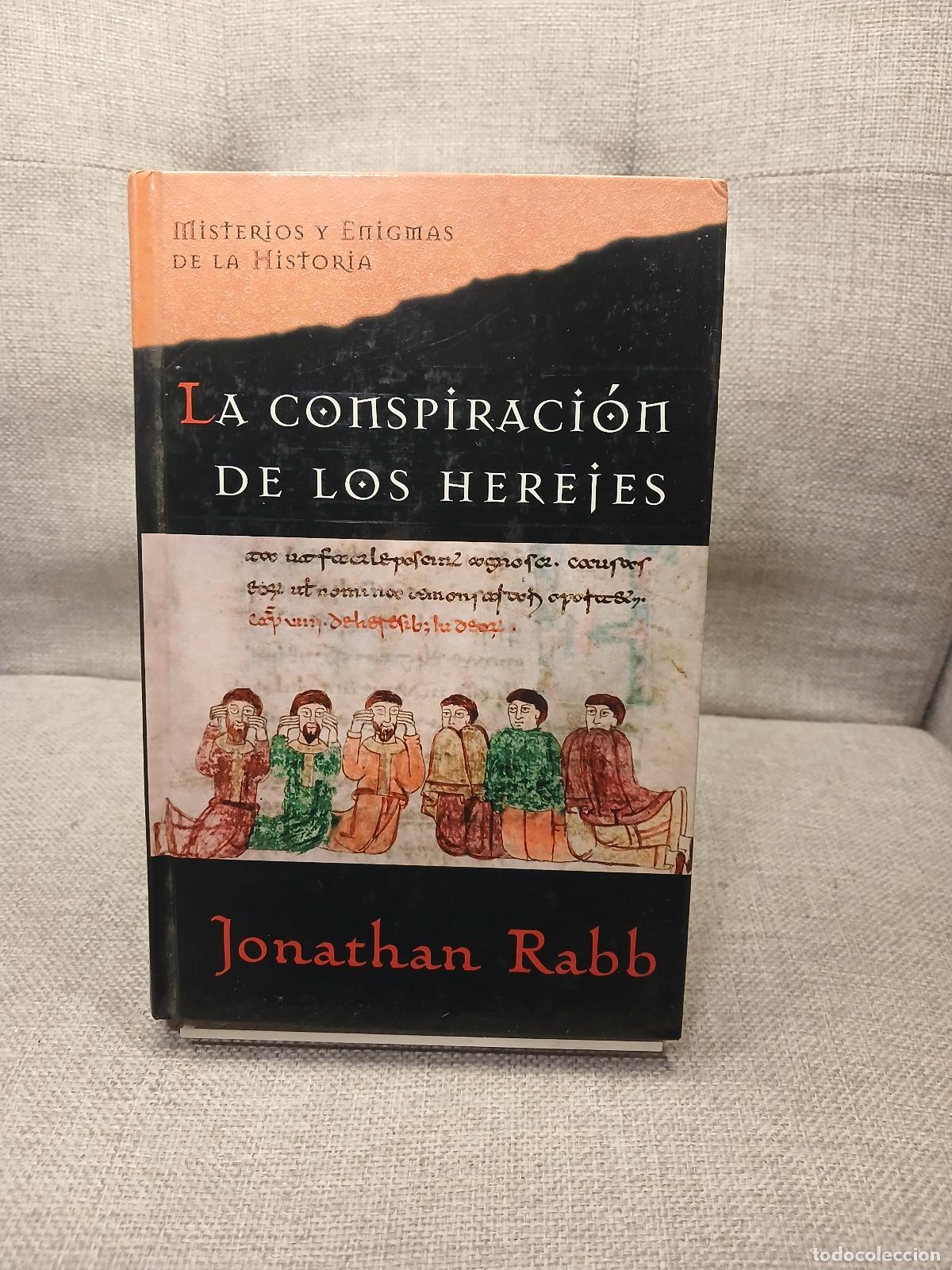 Livros em segunda m&atilde;o: La Conspiraci&oacute;n de los herejes - Jonathan Rabb