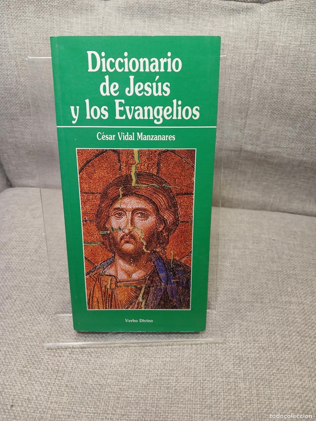 Second hand books: Diccionario de Jes&uacute;s y los Evangelios - C&eacute;sar Vidal Manzanares