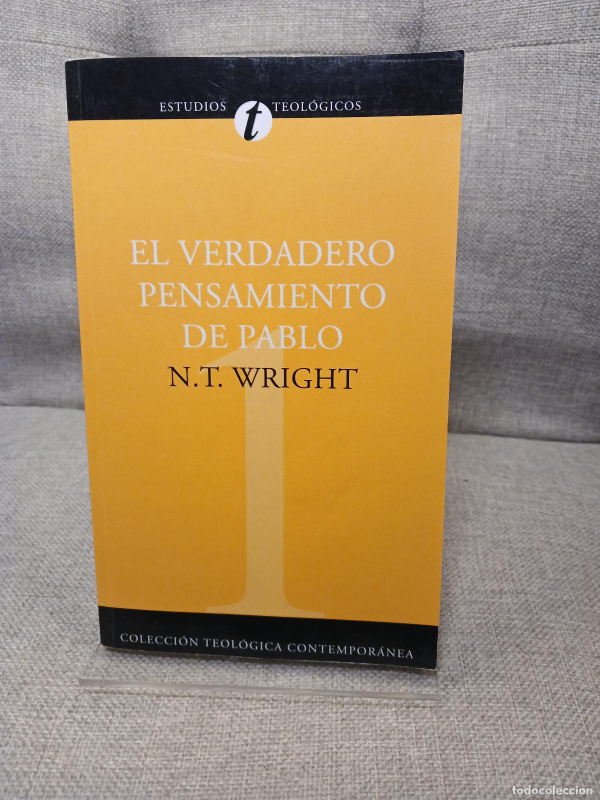 Gebrauchte B&uuml;cher: El Verdadero Pensamiento de Pablo - Tom Wright