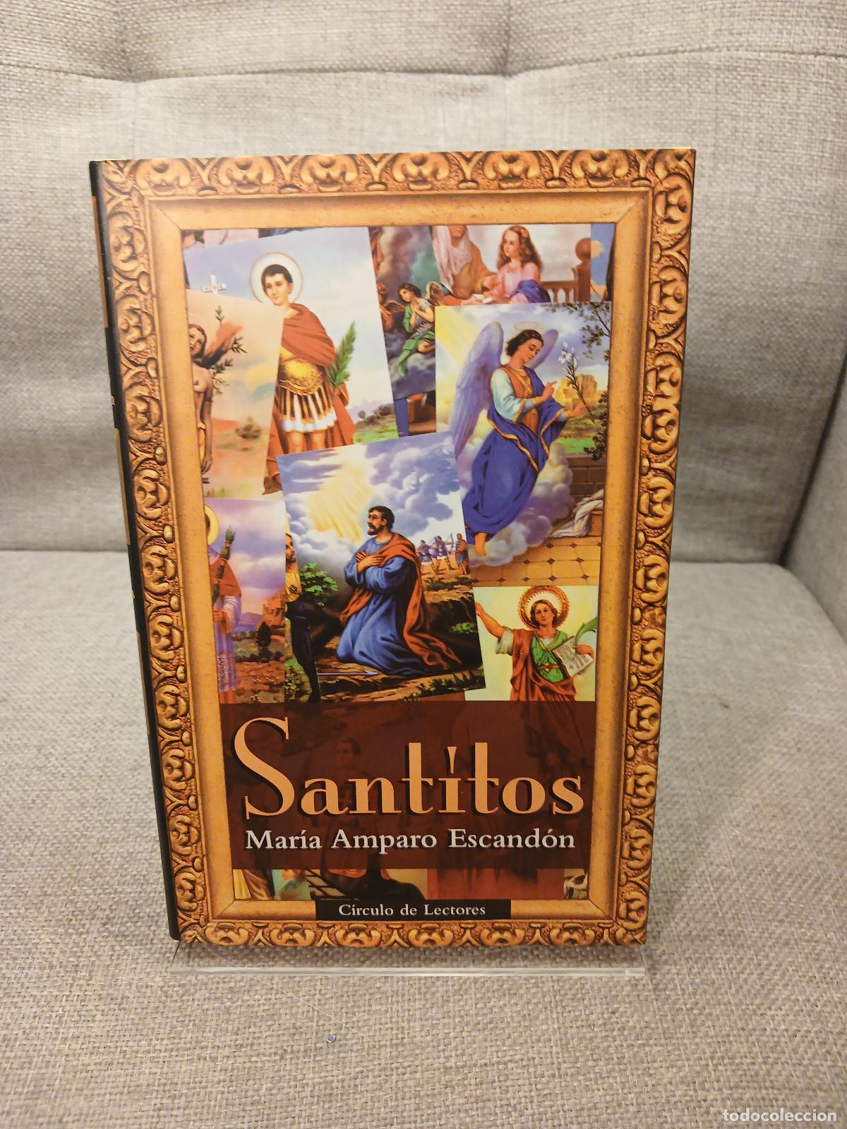 Libros de segunda mano: Santitos - Mar&iacute;a Amparo Escand&oacute;n - Foto 1
