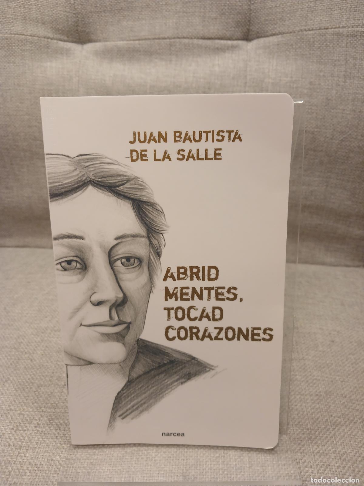 Second hand books: Abrid mentes, tocad corazones - Juan Bautista de la Salle (Santo)