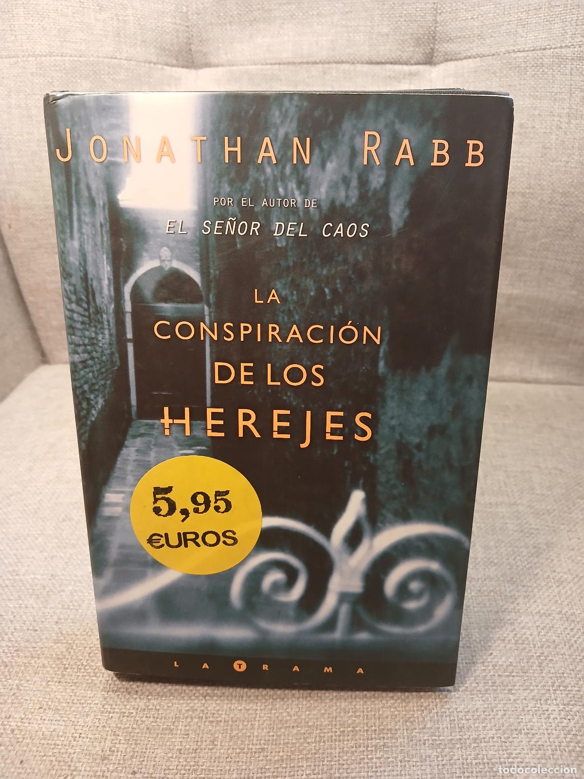 Gebrauchte B&uuml;cher: La Conspiraci&oacute;n de los herejes - Jonathan Rabb