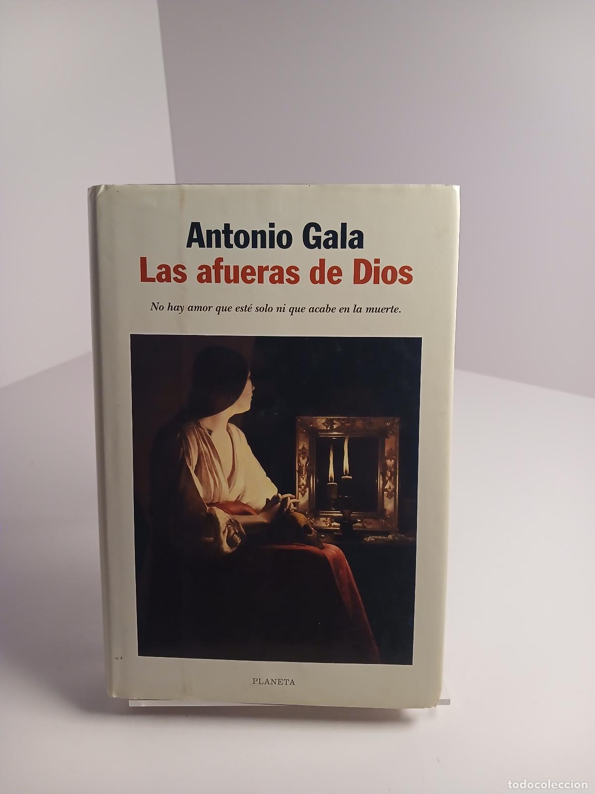 Libros de segunda mano: Las afueras de Dios - Antonio Gala - Foto 1