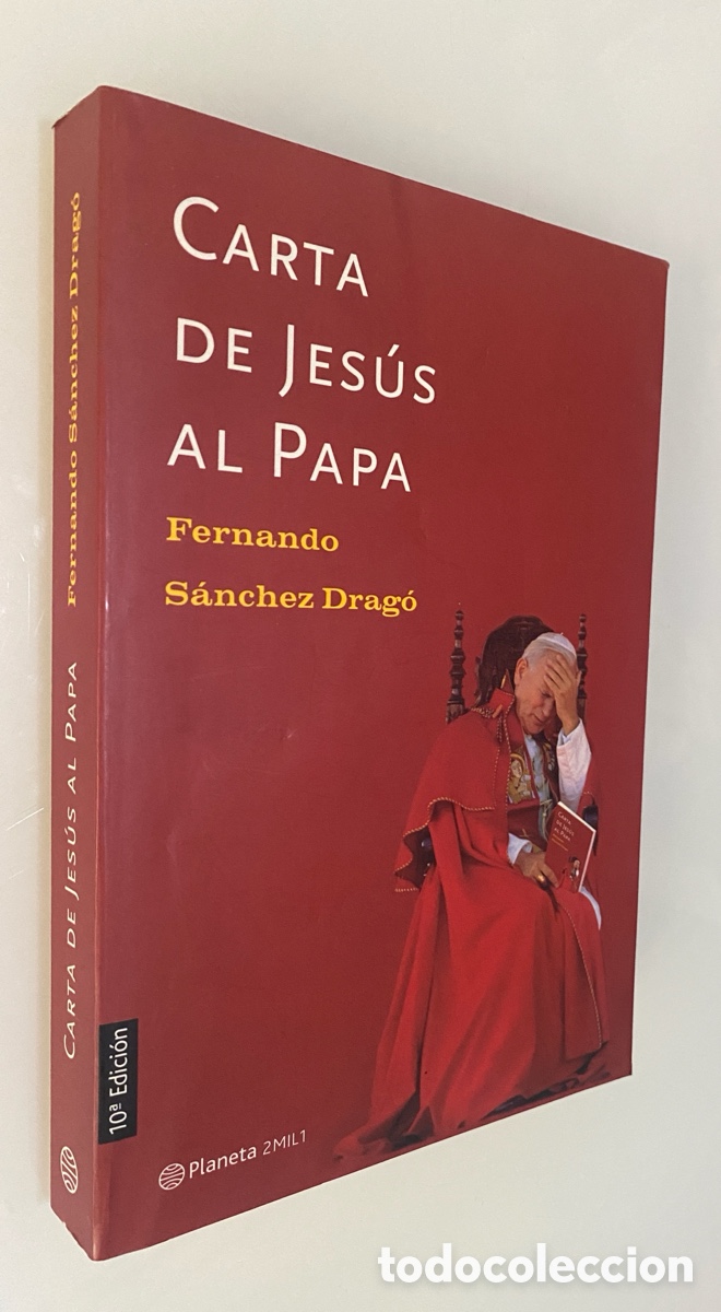Second hand books: Carta de Jes&uacute;s al Papa - S&Aacute;NCHEZ DRAG&Oacute;, Fernando