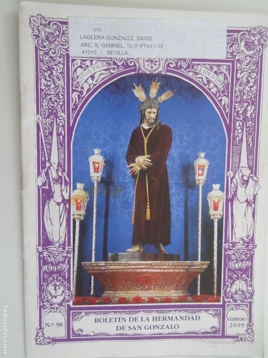 Libros de segunda mano: BOLETIN DE LA HERMANDAD DE SAN GONZALO N&ordm; 58 -FEBRERO 2005- SEVILLA - VER SUMARIO