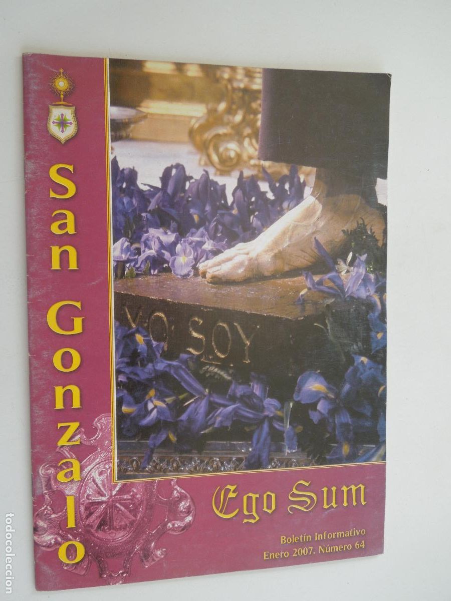 Libri di seconda mano: BOLETIN DE LA HERMANDAD DE SAN GONZALO N&ordm; 64-ENERO 2007- SEVILLA - VER SUMARIO