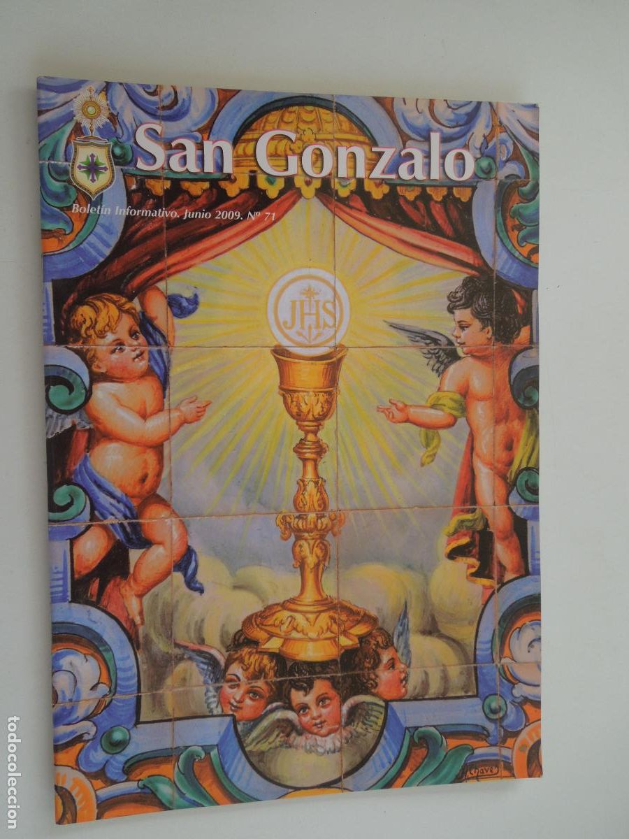Livros em segunda m&atilde;o: BOLETIN DE LA HERMANDAD DE SAN GONZALO N&ordm; 71-JUNIO 2009- SEVILLA - VER SUMARIO
