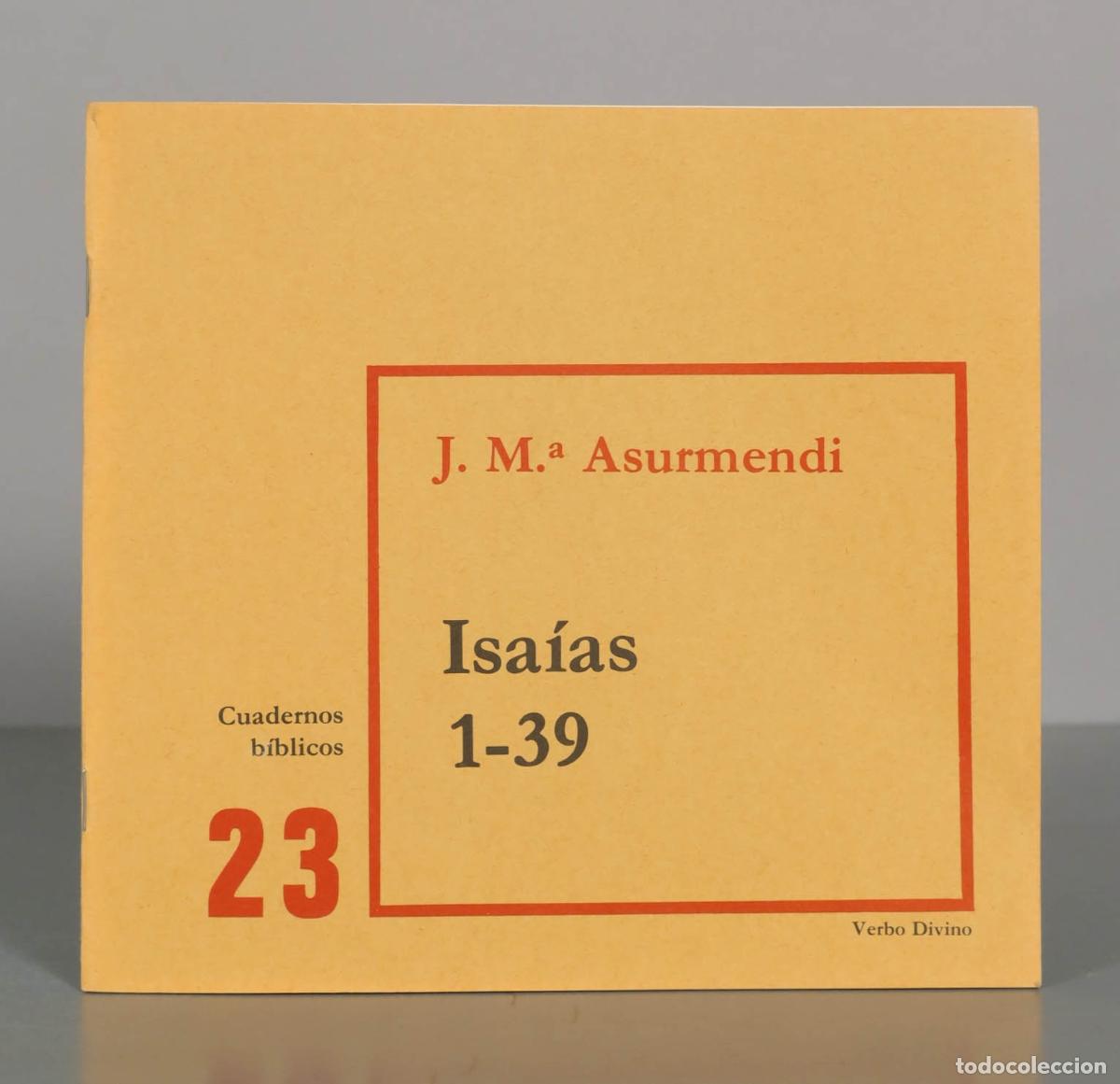 Second hand books: Isa&iacute;as 1-39 - Jes&uacute;s Mar&iacute;a Asurmendi Ruiz