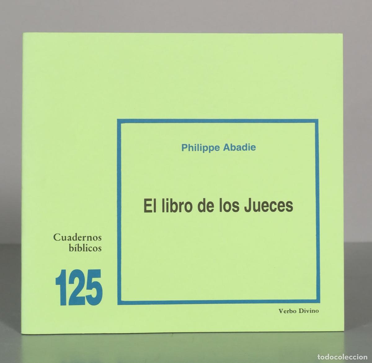 Libros de segunda mano: El libro de los Jueces - Philippe Abadie - Foto 1