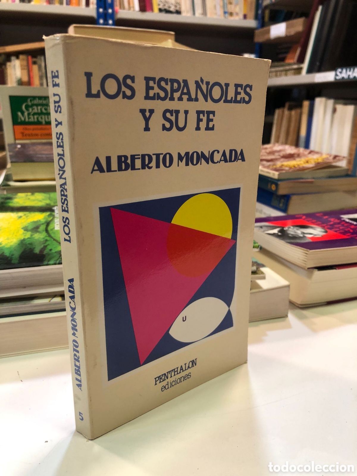 Libros de segunda mano: Los espa&ntilde;oles y su fe - Alberto Moncada - Foto 1